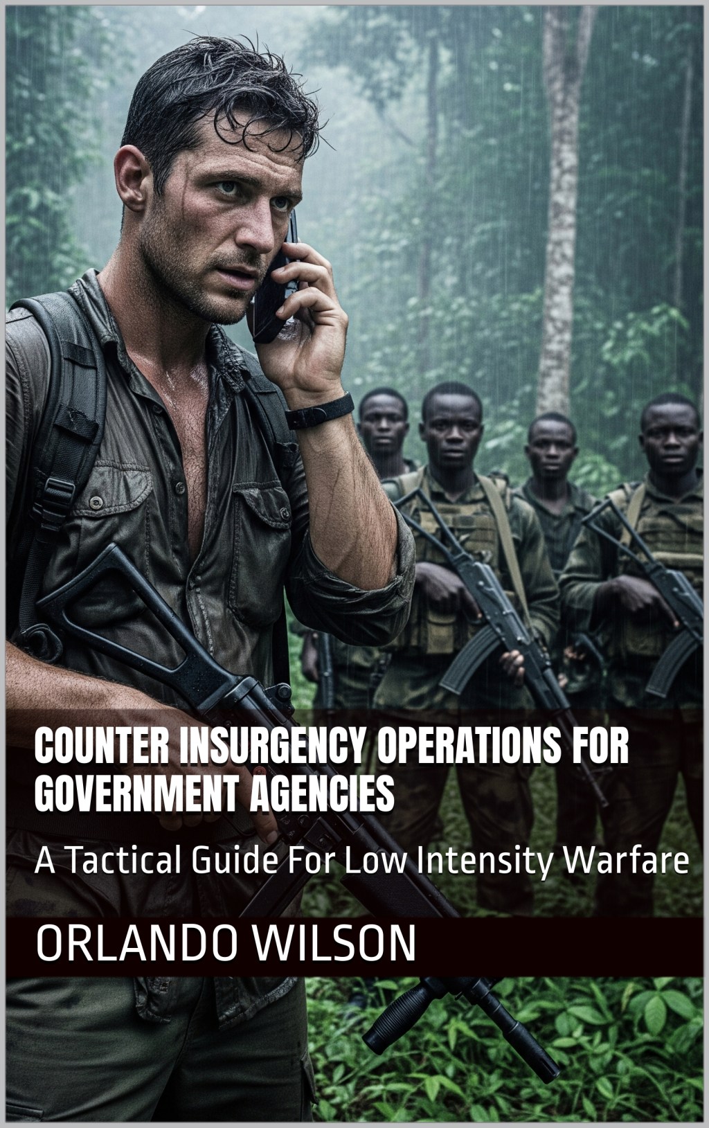 Counter Insurgency Operations For Government Agencies – Books on&nbsp;Amazon