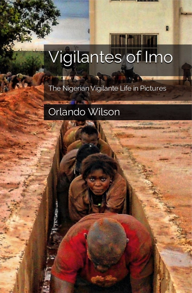 Vigilantes of Imo – Nigerian Vigilante Life in Pictures